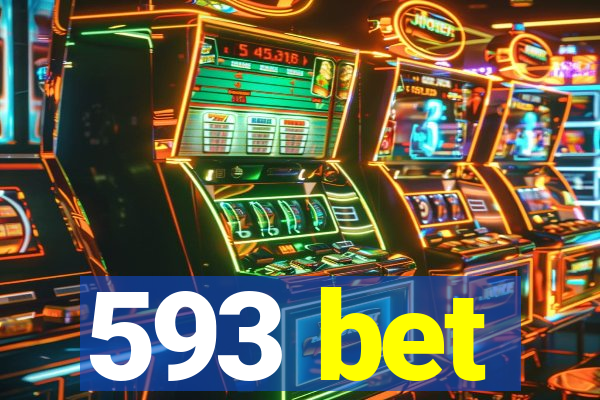 593 bet